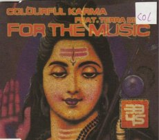 Colourful Karma feat. Terra Deva - For The Music Colourful Karma feat. Terra Deva - For The Music CD Single