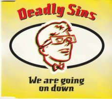 Deadly Sins - We Are Going On Down CD Single Deadly Sins - We Are Going On Down CD Single