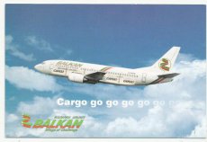 Airline issue postcard - Balkan Bulgarian Airlines Boeing 737-300 Cargo go go go