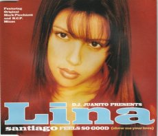 D.J. Juanito presents Lina Santiago -Feels So Good D.J. Juanito presents Lina Santiago - Feels So Good (Show Me Your Love) CD Single