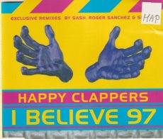 Happy Clappers - I Believe 97 CD Single