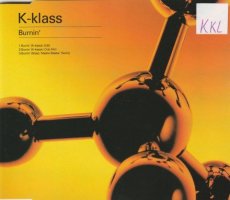 K-Klass - Burnin' CD Single