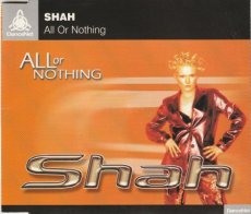 Shah - All Or Nothing CD Single