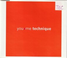 Technique - You + Me CD Single Technique - You + Me CD Single