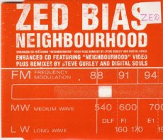 Zed Bias - Neighbourhood CD Single Zed Bias - Neighbourhood CD Single